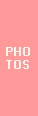 PHO
TOS